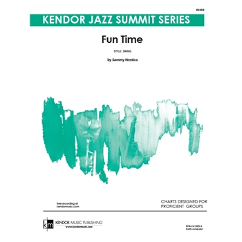 Fun Time by Nestico Sammy for Jazz Ensemble