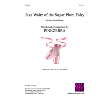 Jazz Waltz of the Sugar Plum Fairy SSA Virtual Choir Bundle