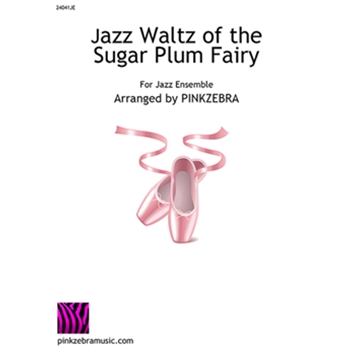 Jazz Waltz of the Sugar Plum Fairy - Additional Score