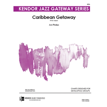 Caribbean Getaway by Phelps Jon for Jazz Ensemble