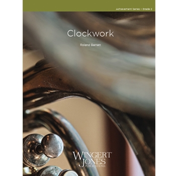 Clockwork by Barrett R for Full Score