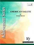 American Salute by Barrett R for Concert Band