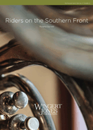 Riders On The Southern Front by Barrett R for Concert Band