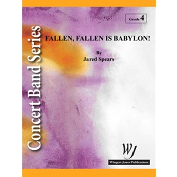 Fallen Fallen Is Babylon by Spears Jared for Full Score