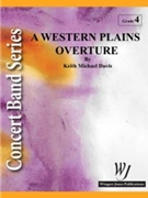 Western Plains Overture by Davis Keith for Concert Band