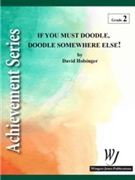 If You Must Doodle Doodle Somewhere Else