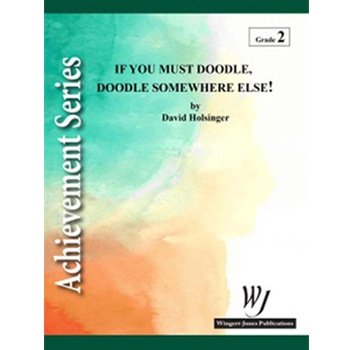 If You Must Doodle Doodle Somewhere Else - Full Score
