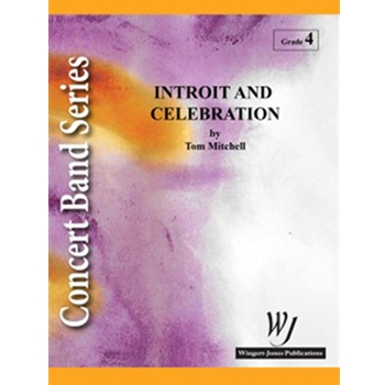 Introit and Celebration - Full Score