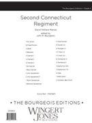 2nd Connecticut Regiment by Reeves David Wallace - Bourgeois John R - for Full Score