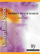 Merritt Beach March by Gorham David for Concert March
