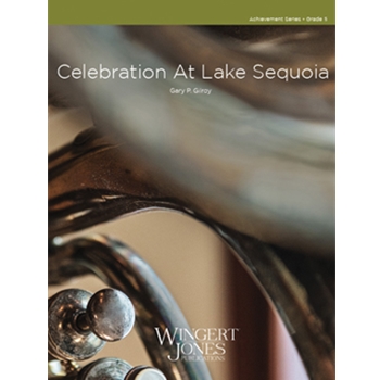 Celebration At Lake Sequoia - Full Score