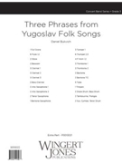 Three Phrases From Yugoslav Folk Songs - Full Score