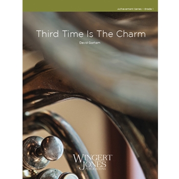 Third Time Is The Charm - Full Score