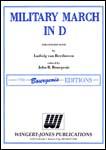 Military March In D by Beethoven Ludwig van - Bourgeois John R - for Concert March