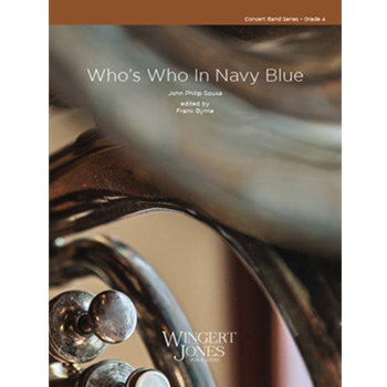Who's Who In Navy Blue by Sousa John Philip - Byrne Frank - for Full Score