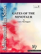 Gates Of The Monotaur by Kopetz Barry E for Concert Band