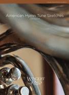 American Hymn Tune Sketches by Prescott John for Concert Band