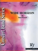 Wide Horizon by Prescott John for Concert Band