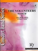 Volunteers by Sousa John Philip - Foster Robert E - for Concert March