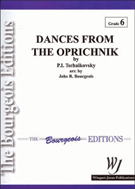 Dances From The Oprichnik by Tchaikovsky Pyotr Ilyich - Bourgeois John R - for Concert Band