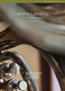 Aliens Landing (In Your Back Yard) by Prescott John for Concert Band