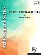 In The Emerald City by MacTaggart Larry for Concert Band