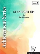 Step Right Up by Gorham David for Concert Band