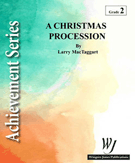Christmas Procession by MacTaggart Larry for Concert Band