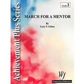 March For A Mentor - Full Score