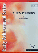 Alien Invasion by Gorham David for Concert Band