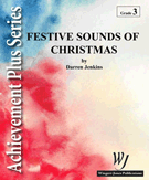 Festive Sounds Of Christmas by Jenkins Darren W for Concert Band