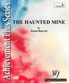 Haunted Mine by Bukvich Daniel for Concert Band