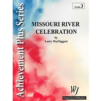 Missouri River Celebration - Full Score