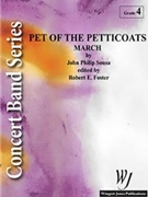 Pet Of The Petticoats March by Sousa John Philip - Foster Robert E - for Concert March