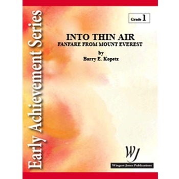 Into Thin Air - Full Score Fanfare From Mount Everest
