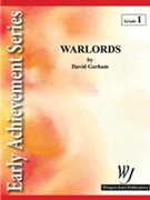 Warlords by Gorham David for Concert Band