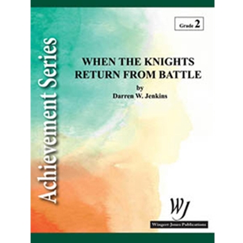 When The Knights Return From Battle - Full Score