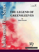 Legend Of Greensleeves by - Prescott John - for Concert Band