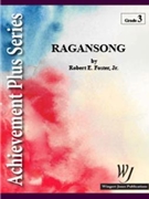 Ragansong by Foster Jr Robert E for Concert Band