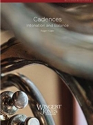Cadences (Intonation & Balance) by Kugler Roger for Concert Band
