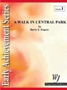 Walk In Central Park by Kopetz Barry E for Concert Band
