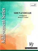 Shenandoah by - Foster Robert E - for Concert Band