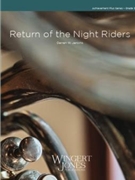 Return Of The Night Riders by Jenkins Darren W for Concert Band
