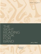 Sight-Reading Book For Band Book 4 by West Jerry for Flute