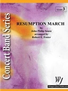 Resumption March by Sousa John Philip - Foster Robert E - for Concert March