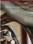 Christmas Tree Samba by Traditional - Foster Jr Robert E - for Concert Band