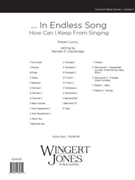 In Endless Song - Full Score How Can I Keep From Singing