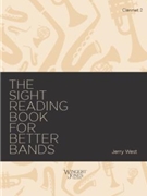 Sight-Reading Book for Better Bands by West Jerry for Bass Clarinet