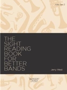 Sight-Reading Book for Better Bands by West Jerry for Tenor Saxophone