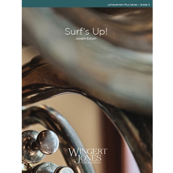 Surf's Up by Eidson Joseph for Concert Band